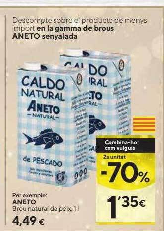 Caprabo 2a unitat -70% aneto brou natural de peix oferta