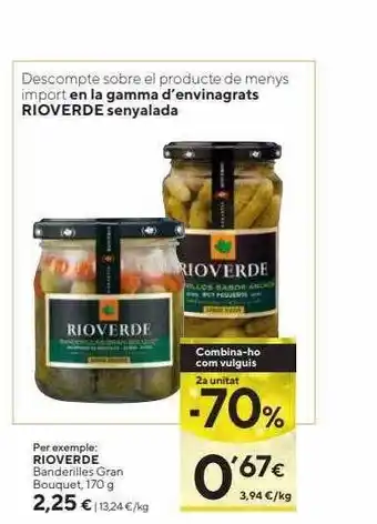 Caprabo 2a unitat -70% rioverde banderilles gran bouquet oferta
