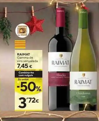 Caprabo Raimat gamma de vins senyalada oferta