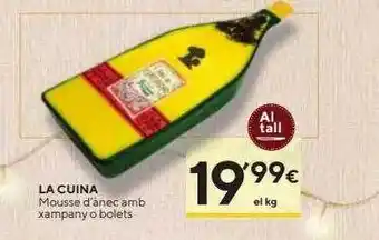 Caprabo La cuina mousse d'ànec amb xampany a bolets oferta