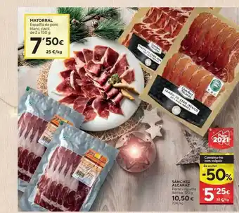 Caprabo 2a unitat -50% matorral espatlla de porc blanc sánchez alcaraz pernil i espatlla ibèrica oferta