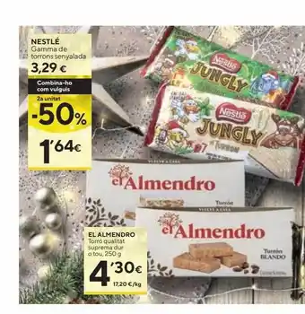 Caprabo Nestlé gamma de torrons senyalada el almendro torró qualitat suprema dur o tou oferta