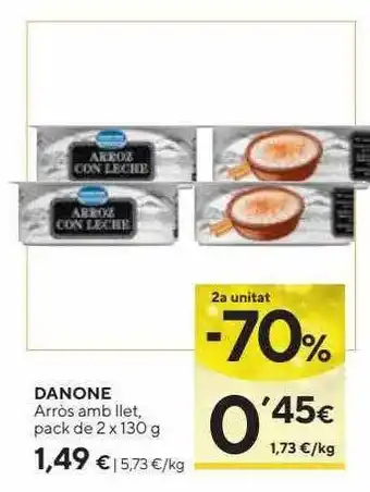 Caprabo 2a unitat -70% danone arròs amb llet oferta