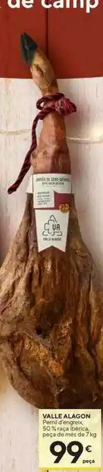 Caprabo Valle alagon pernil d'engreix 50% raça ibèrica peça de més de 7 kg oferta