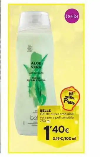 Caprabo Belle gel de dutxa amb àleo vera per a pell sensible oferta