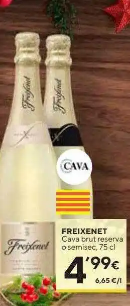 Caprabo Freixenet cava brut reserva o semisec oferta