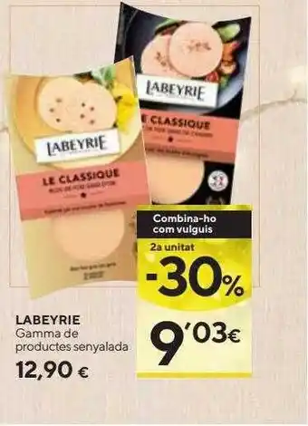 Caprabo 2a unitat -30% labeyrie gamma de productes senyalada oferta