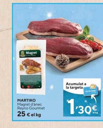 Caprabo Martiko magret d'ànec reyno gourmet oferta