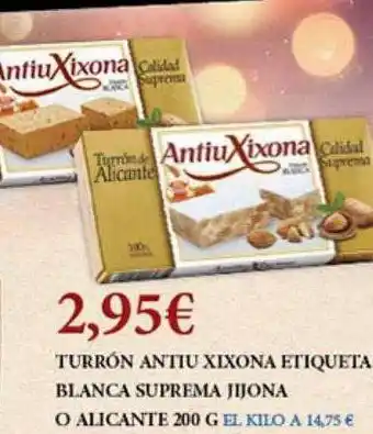 Claudio Turrón antiu xixona etiqueta blanca suprema jijona o alicante oferta