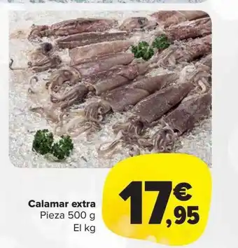 Carrefour Market Calamar extra pieza el kg oferta