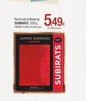 Condis Pernil serrà reserva subirats oferta