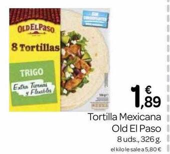 Supermercados El Jamón Tortilla mexicana old el paso oferta