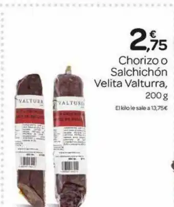 Supermercados El Jamón Chorizo salchichón velita valturra oferta
