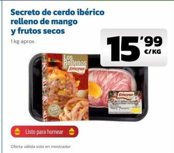 AhorraMas Secreto de cerdo ibérico relleno de mango y frutos secos oferta