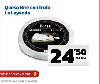 AhorraMas Queso brie con trufa la leyenda oferta