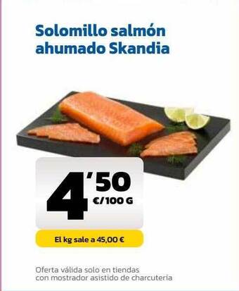 AhorraMas Solomillo salmón ahumado skandia oferta