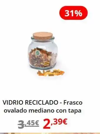 31% vidrio reciclado - frasco ovalado mediano con tapa 3.45€ 2,39€