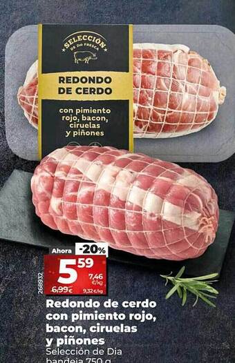 Dia Redondo de cerdo con pimiento rojo bacon ciruelas y piñones oferta
