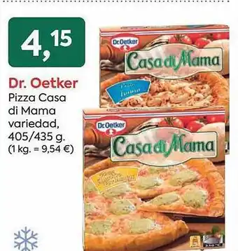 Suma Supermercados Dr. oetker pizza casa di mama variedad oferta