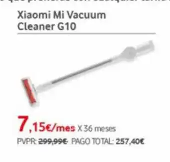 Vodafone Xiaomi mi vaccum cleaner g10 oferta