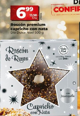 Dia Roscón Premium Capricho Con Nata oferta