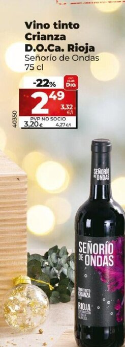Dia Vino Tinto Crianza D.O.Ca. Rioja oferta