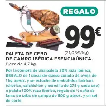 Supercor Paleta de Cebo de Campo Ibérica Esenciaúnica 4,7kg oferta