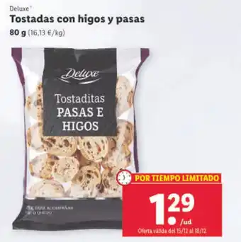 Lidl Tostadas Con Higos y Pasas oferta