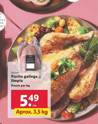 Lidl Deluxe pavita gallega limpia oferta