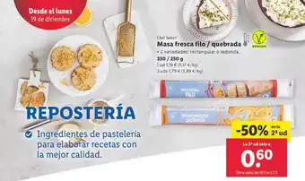 Lidl -50% en la 2a ud chef select masa fresca filo quebrada oferta