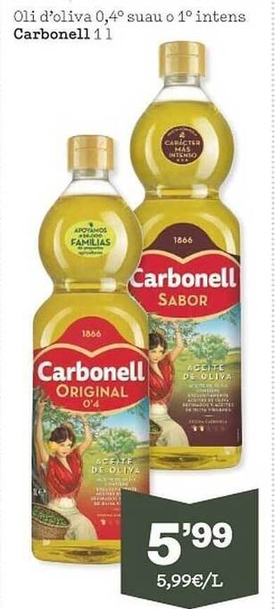 Sorli Oli d'oliva 0.4° suau o 1° intens carbonell oferta