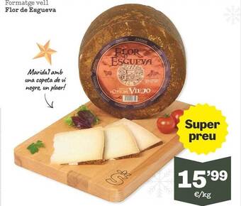 Sorli Formatge vell flor de esgueva oferta