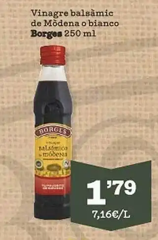 Sorli Vinagre balsàmic de mòdena o bianco borges oferta