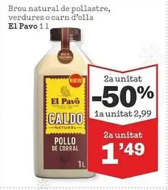Sorli Brou natural de pollastre verdures o carn d'olla el pavo oferta