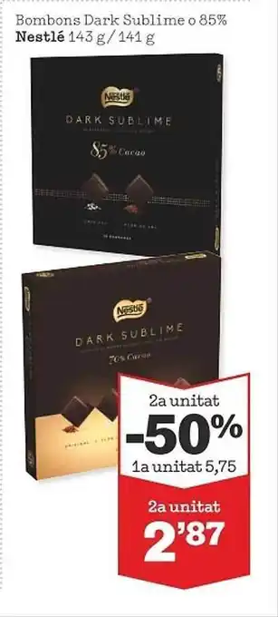 Sorli Bombons dark sublime o 85% nestlé oferta