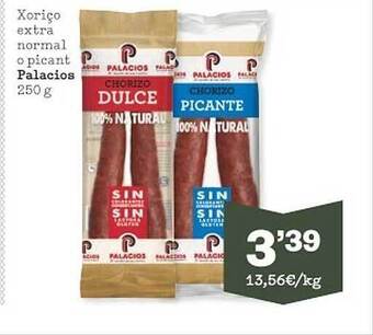 Sorli Xoriço extra normal o picant palacios oferta