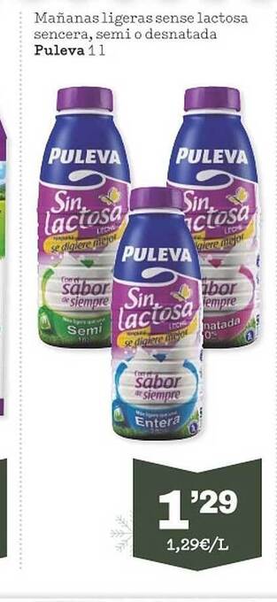 Sorli Mañanas ligeras sense lactosa sencera semi o desnatada puleva oferta