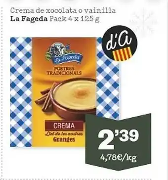 Sorli Crema de xocolata o vainilla la fageda pack 4 oferta