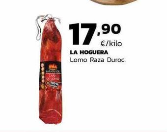 Supermercados Lupa La hoguera lomo raza duroc oferta