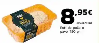 Supermercados Lupa Rotí de pollo o pavo oferta