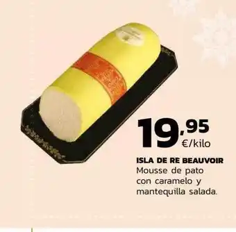 Supermercados Lupa Isla de re beauvoir mousse de ato con caramelo y mantequilla salada oferta