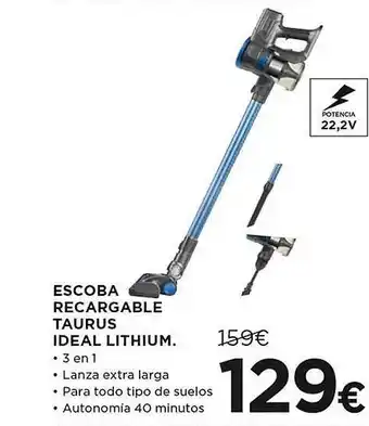 El Corte Inglés Escoba recargable taurus ideal lithium oferta