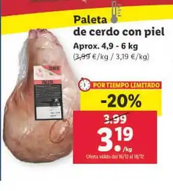 Lidl Paleta de cerdo con piel oferta
