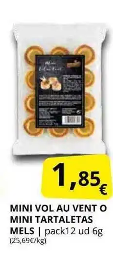 Supermercados MAS Mini vol au vent o mini tartaletas mels pack 12 oferta