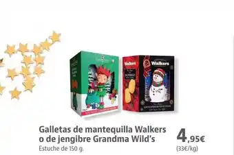 Supermercados Sánchez Romero Galletas de mantequilla walkers o de jengibre grandma wild's oferta