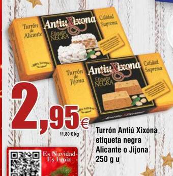 FROIZ Turrón antíu xixona etiqueta negra alicante o jijona oferta