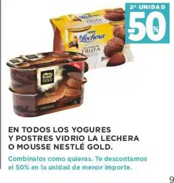 Supercor En Todos Los Yogures Y Postres Vidrio La Lechera O Mousse Nestlé Gold oferta