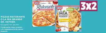 Supercor Dr. Oetker Pizzas Ristorante O La Mia Grande oferta
