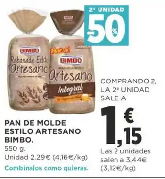 Supercor Pan de Molde Estilo Artesano Bimbo 550g oferta