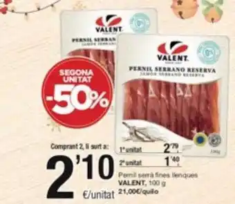 SPAR Fragadis Segona unitat -50% pernil serrà fines llenques valent oferta